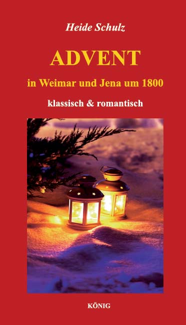 Advent in Weimar und Jena um 1800